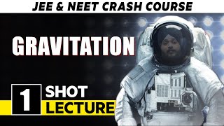 Gravitation - One Shot Lecture | CHAMPION - JEE/NEET CRASH COURSE 2022