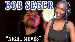 OK BOB!! Singer’s First Time Hearing Bob Seger - “Night Moves” REACTION!