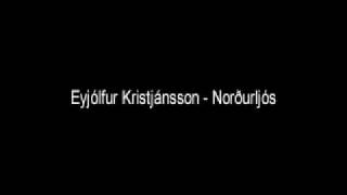 Eyjólfur Kristjánsson - Norðurljós