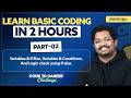 BASIC Python Coding for BEGINNERS | Code to Career Challenge | Part 02