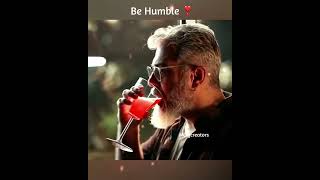 😍THALA says Be HUMBLE🥰