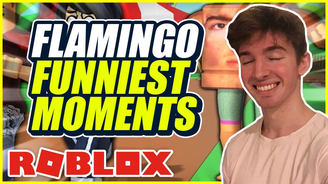 Flamingo S Funniest Moments On Roblox Hilarious Youtube