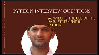 What is the use of the 'pass' statement in Python | Python Interview Questions