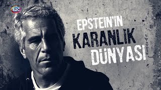 Prensler, Siyasetçiler ve Mossad | Jeffrey Epstein'ın Karanlık Dünyası | Özel Dosya