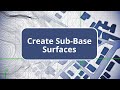 Create Sub-Base Surfaces - Site Design with TBC