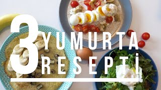 Yumurta ilə 3 fərqli, sağlam və dadlı səhər yeməyi | Healthier Azerbaijan