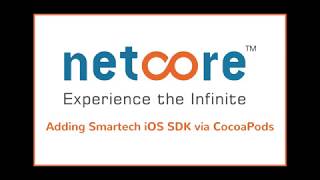 Smartech SDK - Adding iOS SDK via CocoaPods