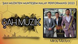 Şah Müzik 2023 Uzun Serlıng Halay Kaseti | MİRAY MEDYA