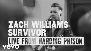 Zach Williams - Survivor (Live from Harding Prison)