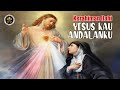 Yesus Kau Andalanku (lirik) Kerahiman Ilahi / Lagu Rohani Katolik