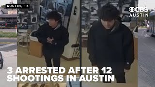 Three suspects in custody following 12 shootings in Austin