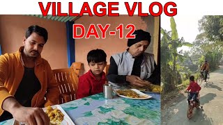 VILLAGE VLOG DAY -12 || HOW I SPENT MY MORNING TODAY