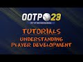 Understanding Player Development