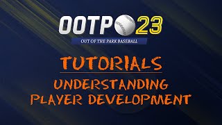 Understanding Player Development