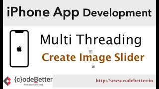 MultiThreading in iPhone App | Thread class | Image Slider | iPhone App Development