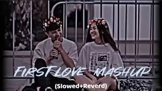 First love mashup lofi song| slowed reverb song|Romantic song #trending #viral  #slowreverbsongs