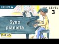 The Little Pianist: Learn Lidepla with subtitles - Story for Children 