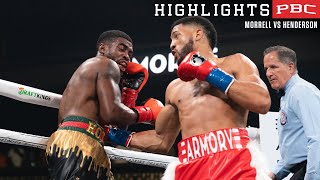 Morrell vs Henderson HIGHLIGHTS: June 4, 2022 | PBC on SHOWTIME