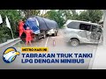 Diduga Hilang Kendali, Sebuah Minibus Menabrak Truk Tangki Elpiji