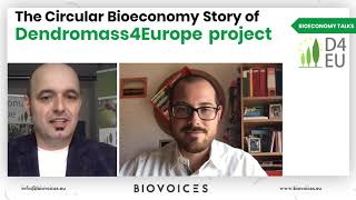 BIOVOICES Bioeconomy Stories #5: The Dendromass4Europe project