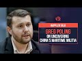 Rappler Talk: Greg Poling on uncovering China’s maritime militia