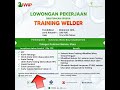 lowongan kerja fresh graduate non pengalaman training welder pt iwip lowongankerja loker