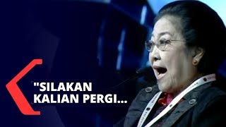 Megawati: Silakan Kalian Pergi, Keluar dari PDI Perjuangan