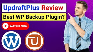 UpdraftPlus Review - Best WordPress Backup Plugin in 2026? | How Good Is UpdraftPlus?