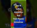 Top 10 Indian Cricketers And Their Popular Nicknames #shorts #trending #cricket #song #youtubeshorts