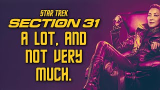 Star Trek: Section 31 Is a Lot, and Not Very Much