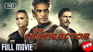 THE CONTRACTOR |  ACTION Movie