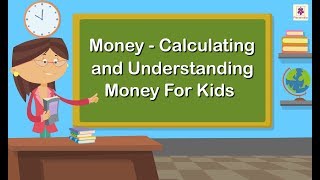 Calculating and Understanding Money For Kids | Mathematics Grade 1 | Periwinkle