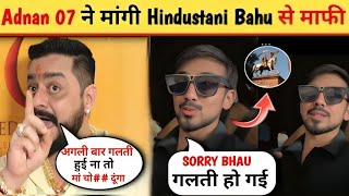 Adnaan Shaikh Says Sorry on Hindustani Bhau Video I Adnaan Shaikh and Ajaz Khani hindustani bhau