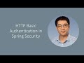 [Episode 35] Implementing HTTP Basic Authentication in Spring Boot