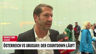 Österreich vs. Uruguay: Der Countdown läuft