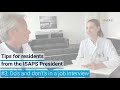 Tips for residents #3: What is important in a job interview