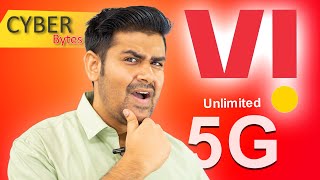 Vi Unlimited 5G | All Details - Cyber Bytes