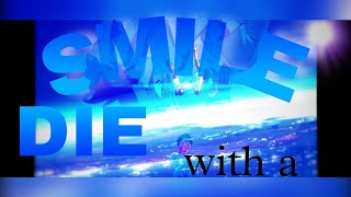 WEATHERING WITH YOU [] DIE WITH A SMILE []AMV[]#COOLGAII