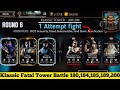 Klassic Fatal Tower Final Bosses Battle 200 & 180 One Attempt Fight + Rewards | MK Mobile