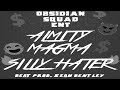 almity magma silly hater official audio beat prod sean bentley