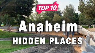 Top 10 Hidden Places to Visit in Anaheim, California | USA - English