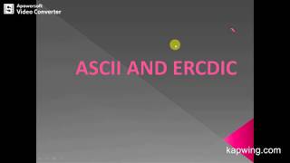 What is ASCII and ERCDIC ? ||  How Many Characters in this coding ||