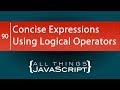 JavaScript Tip: Concise Expressions Using Logical Operators