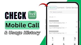 How To Check Mint Mobile Call & Usage History 2026 | Quick Guide