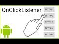 OnClickListener for Multiple Buttons - Android Studio Tutorial