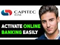 HOW TO ACTIVATE INTERNET BANKING ON CAPITEC APP 2024! (FULL GUIDE)