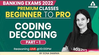 Beginner to Pro | Banking Exam 2022 | Coding Decoding Part 1 by  Sona Sharma