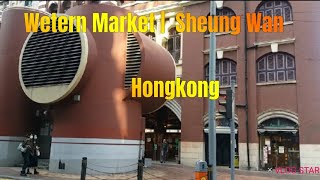Western Market | Sheung Wan | Hongkong