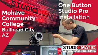 StudioMatic One Button Studio Pro Installation: Mohave Community College