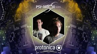 Protonica - Psy-Nation Radio 018 exclusive mix